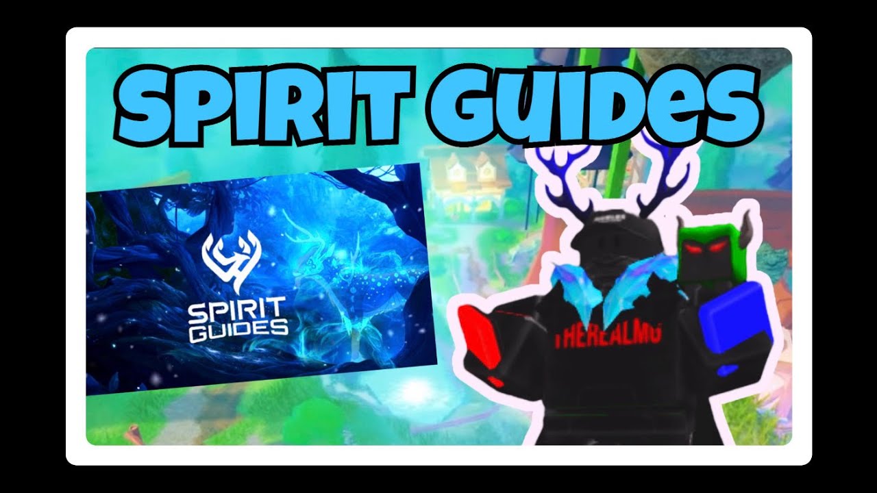 So I Played *SPIRIT GUIDES* on Roblox... - YouTube