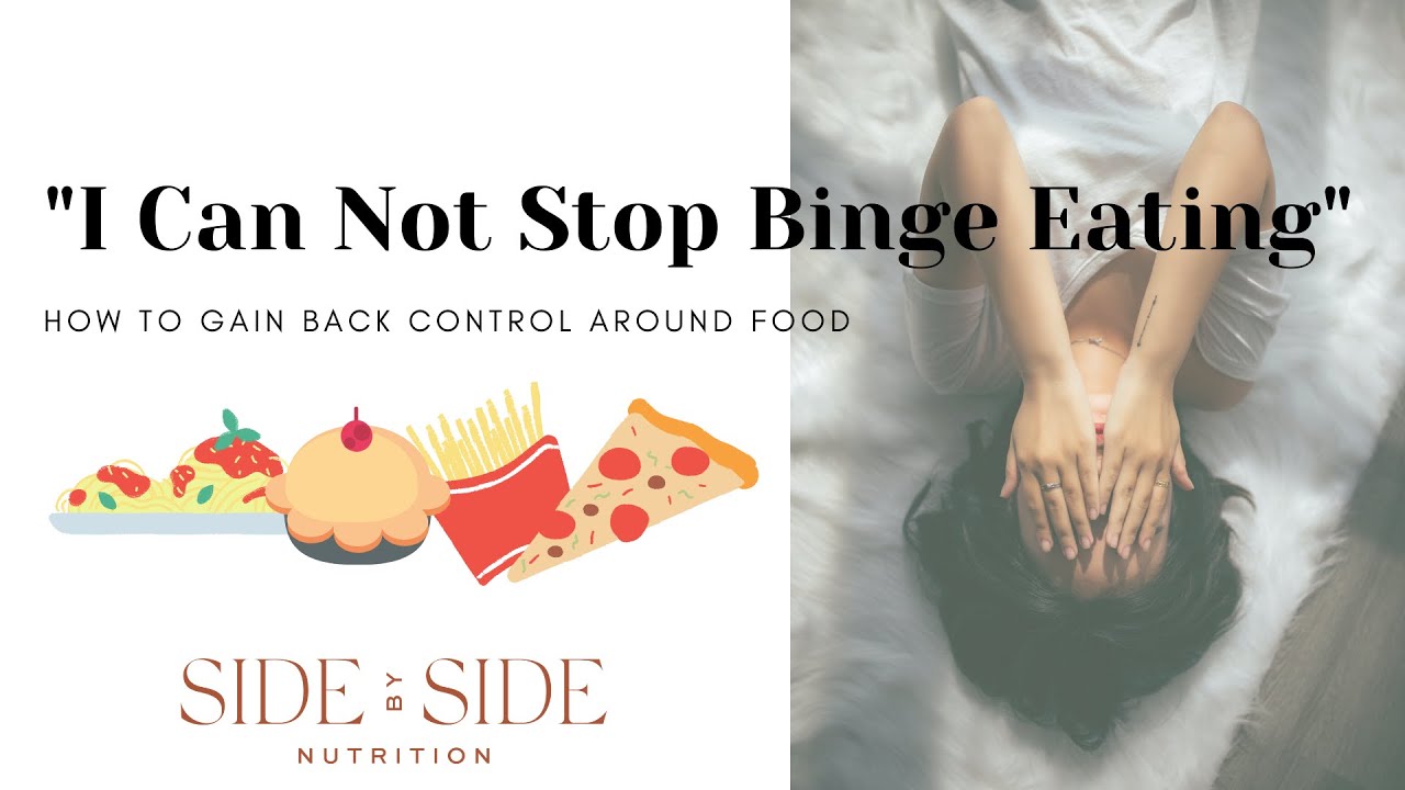 Why can't I stop binge eating? YouTube