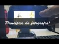 Fotografia para iniciantes, princípios básicos da fotografia.