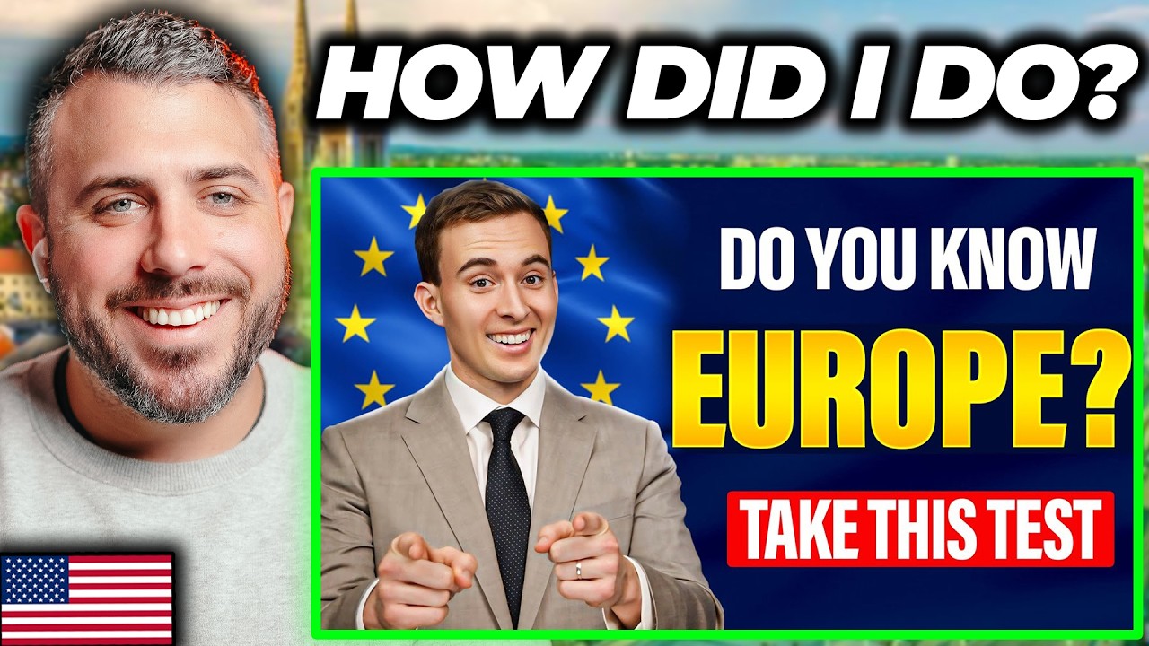 American Takes General Knowledge Quiz About Europe