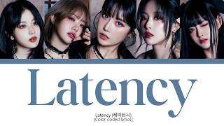 Latency Latency Color Coded Lyrics