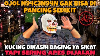 GACOR BANGET NIH OJOL ADA COBAAN DIA COBAIN ADA GODAAN DIA SIKAT!!?