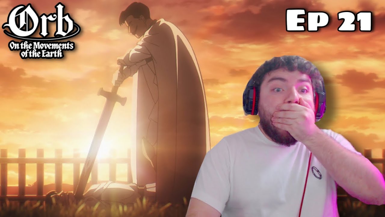 TRAITOR! LET GOD DECIDE OUR FATE! | ORB: ON THE MOVEMENTS OF EARTH EP 21 REACTION