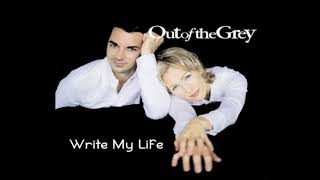 Watch Out Of The Grey Write My Life video