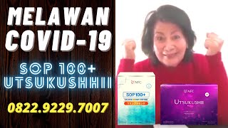 Menang Melawan COVID-19 dengan SOP 100+ dan UTSUKUSHHII