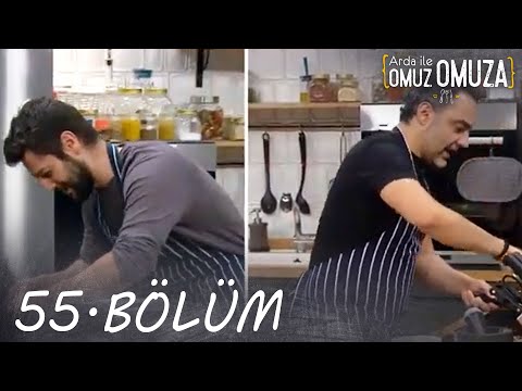 Arda ile Omuz Omuza 55.Bölüm - FULL BÖLÜM