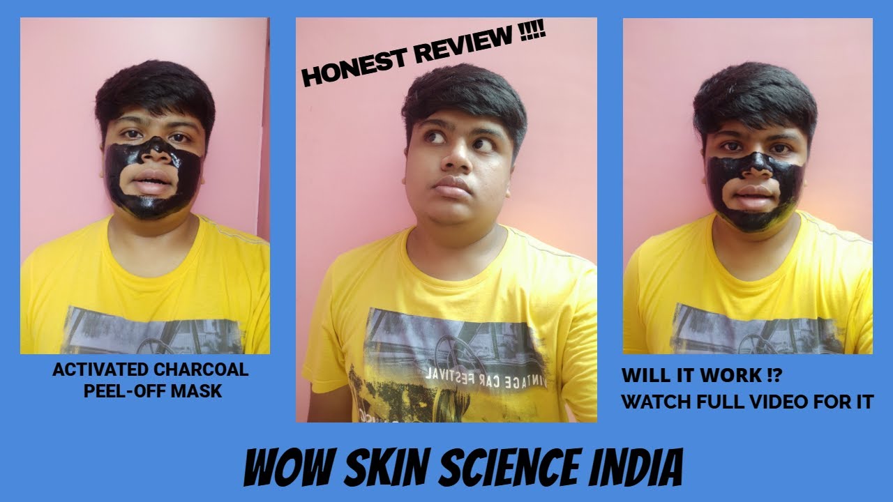 WOW SKIN SCIENCE ACTIVATED CHARCOAL PEEL-OFF MASK!!! HONEST REVIEWS FROM ME