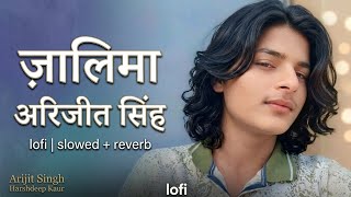 Download lagu Zaalima (Slowed   Reverb) | Arijit Singh, Harshdeep Kaur | Raees | lofi