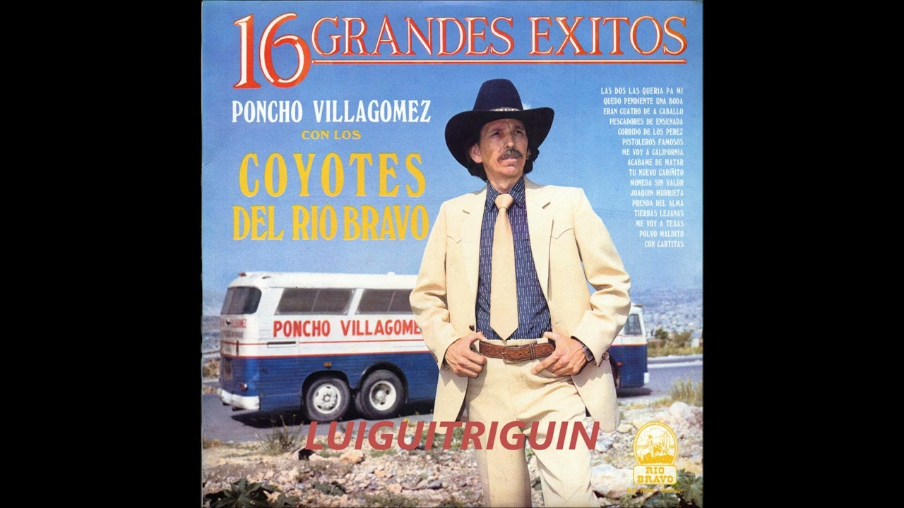 Poncho Villagomez canciones norteñas