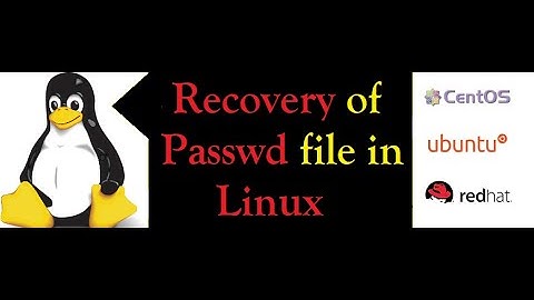 "The Easiest Way to Recover Your Linux Password File - and Why it