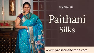 Paithani Silks | Heritage Looms | Prashanti | 16 May 24