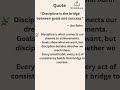 WriteBloom | Creative Writing|Discipline is the Bridge Between Goal and Success | Motivational Quote