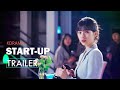 Startup (2020)ㅣKorean Drama Trailer