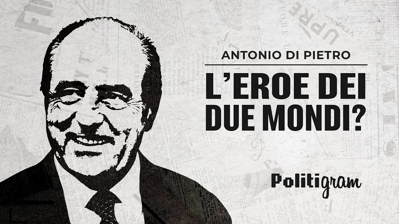 Antonio Di Pietro - L'eroe Dei Due Mondi? | Politigram Podcast