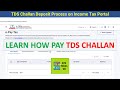 Learn how to deposit TDS Challan | TDS payment on Income Tax Portal | TDS/TCS Deposit |94J & Others