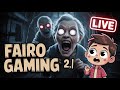 👹 GRANNY2 😬||IS LIVE Good stream |Playing |Streaming with FAIRO GAMIG
