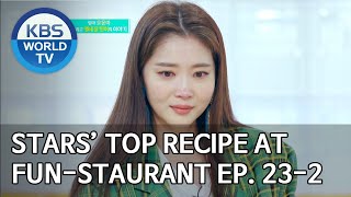 Stars' Top Recipe at Fun-Staurant | 편스토랑 EP.23 Part 2 [SUB : ENG/2020.04.13]