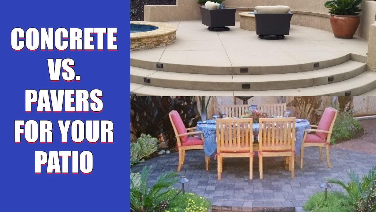 Concrete vs Pavers for your patio YouTube