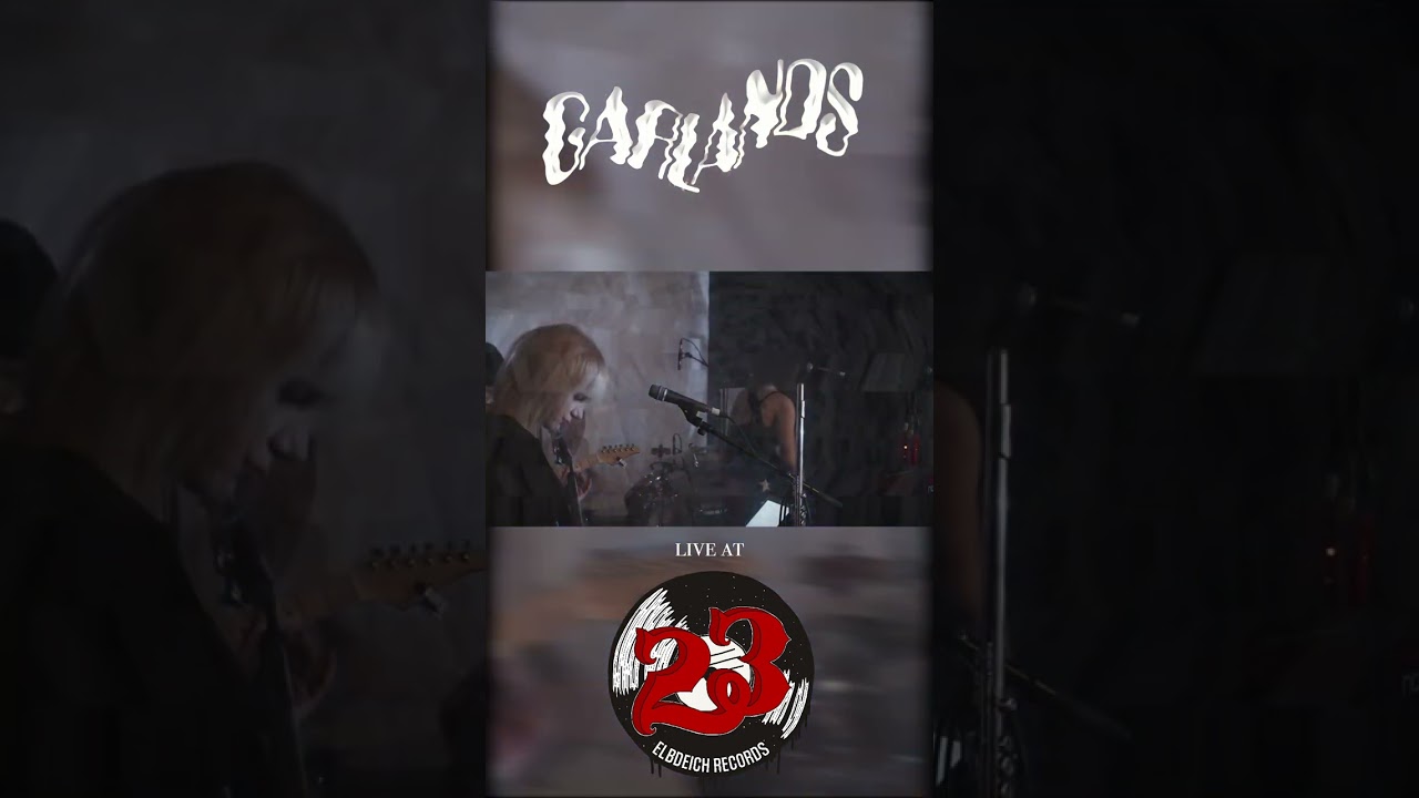 Garlands live session OUT NOW!! 