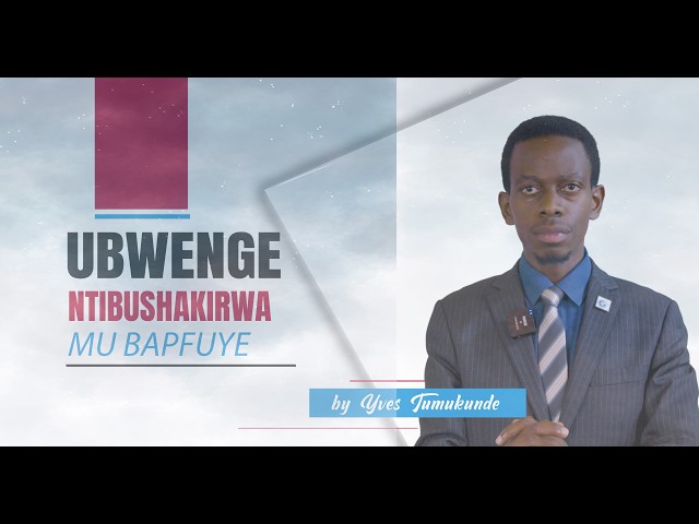 Ubwenge Ntibushakirwa Mu bapfuye by Yves Tumukunde