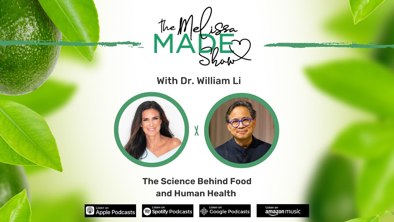 Dr. William Li: The Science Behind Food and Human Health