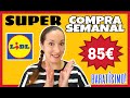 🛒LIDL, SUPER Compra Semanal, Menú Semanal/ maricienta