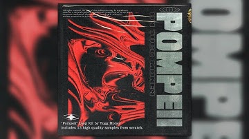 [FREE] LOOP KIT 2023 - "Pompeii" (Nardo Wick, Rob49 Future, Southside, EST Gee, Atl Jacob)