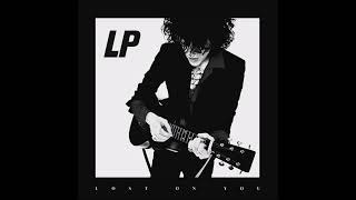 LP - Lost on you (2.015)