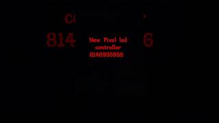 pixel led light controller new Effect design