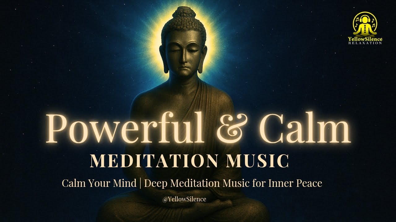 Meditation Music Powerful And Calm Deep Healing Meditation Relax 
