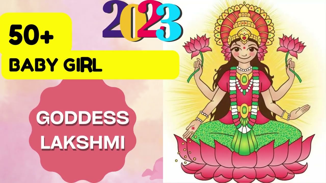 GODDESS LAKSHMI NAMES FOR BABY GIRL babygirl uniquenames YouTube GODDESS LAKSHMI NAMES FOR BABY GIRL babygirl uniquenames YouTube