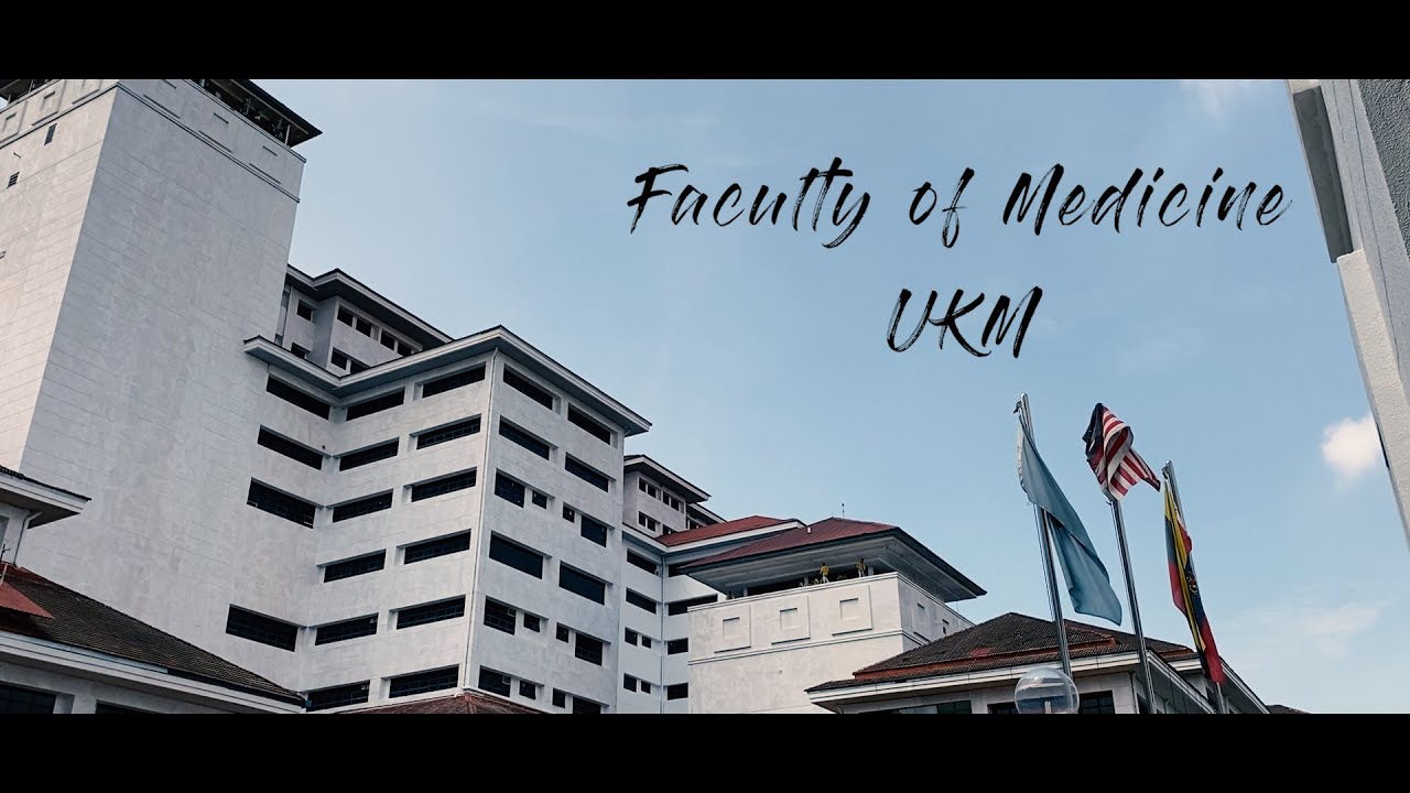 Faculty Of Medicine Ukm Youtube