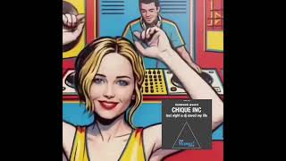 Klubbheads Present CHIQUE INC - Last Night A DJ Saved My Life