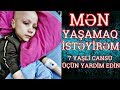 XƏRCƏNG XƏSTƏSİ OLAN 7 YAŞLİ  CANSU. SIZIN 1 MANATINIZ O USAGIN YASAMAGINA SEBEB OLACAQ