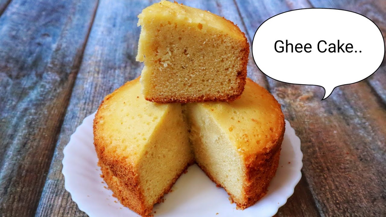 Details 141+ ghee cake recipe malayalam best in.eteachers