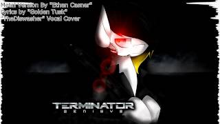 Terminator Theme - Metal Vocal Cover