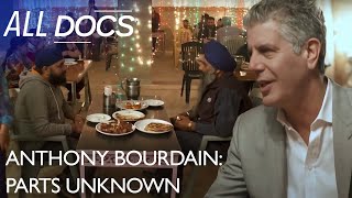 Anthony Bourdain: Parts Unknown | Punjab, India | S03 E01 | All Documentary