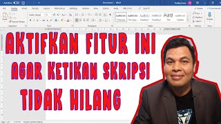 CARA AUTOSAVE KETIKAN SKRIPSI DI MS WORD CARA AUTOSAVE KETIKAN SKRIPSI DI MS WORD