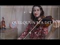 Quelqu'un M'a Dit - Carla Bruni (Violin Cover)