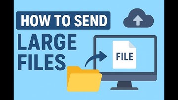 How to Send Large Files Easily – Step-by-Step Guide