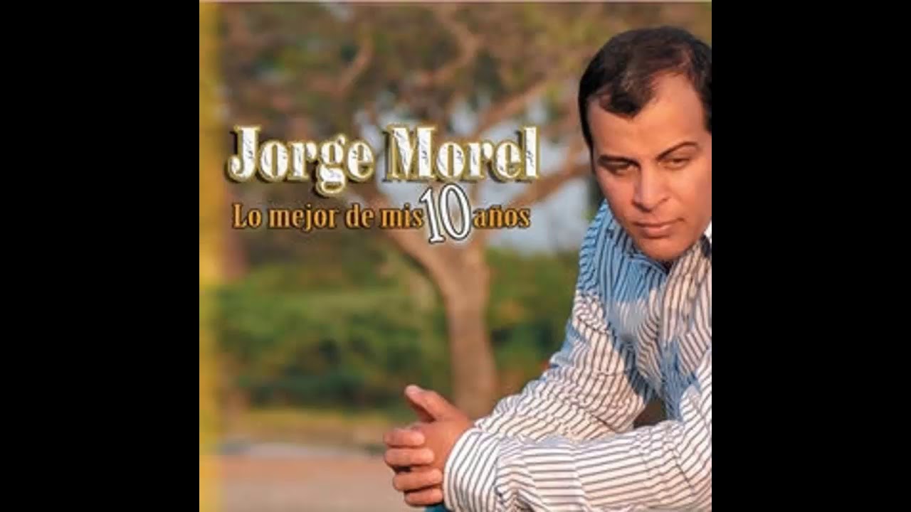 088 Te amo Dios Morel YouTube