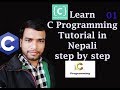 C Programming Tutorial in Nepali | Part 1