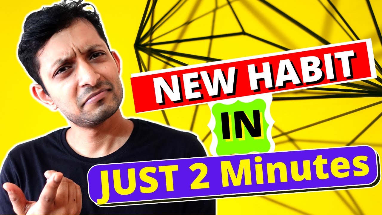 Kill procrastination - 2 MINUTE RULE to build habits - YouTube