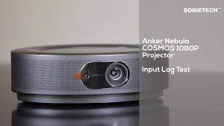 Nebula COSMO 1080P Projector Input Lag Test - YouTube