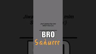STORY WA KEREN TERBARU ||STORY WA SAHUR BULAN RAMADHAN