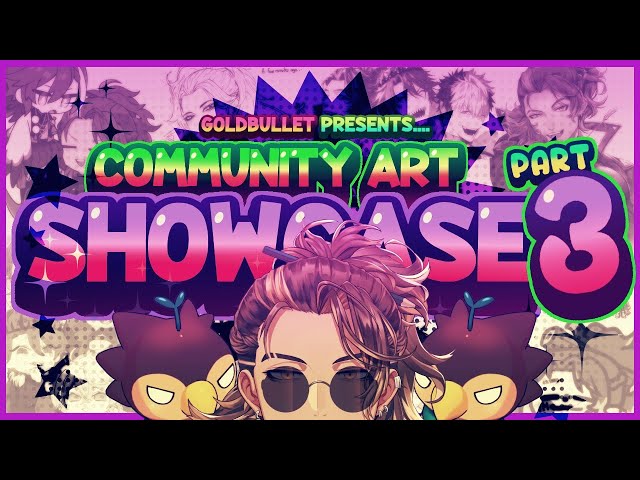 【Community Art Showcase 3】It has returned!のサムネイル