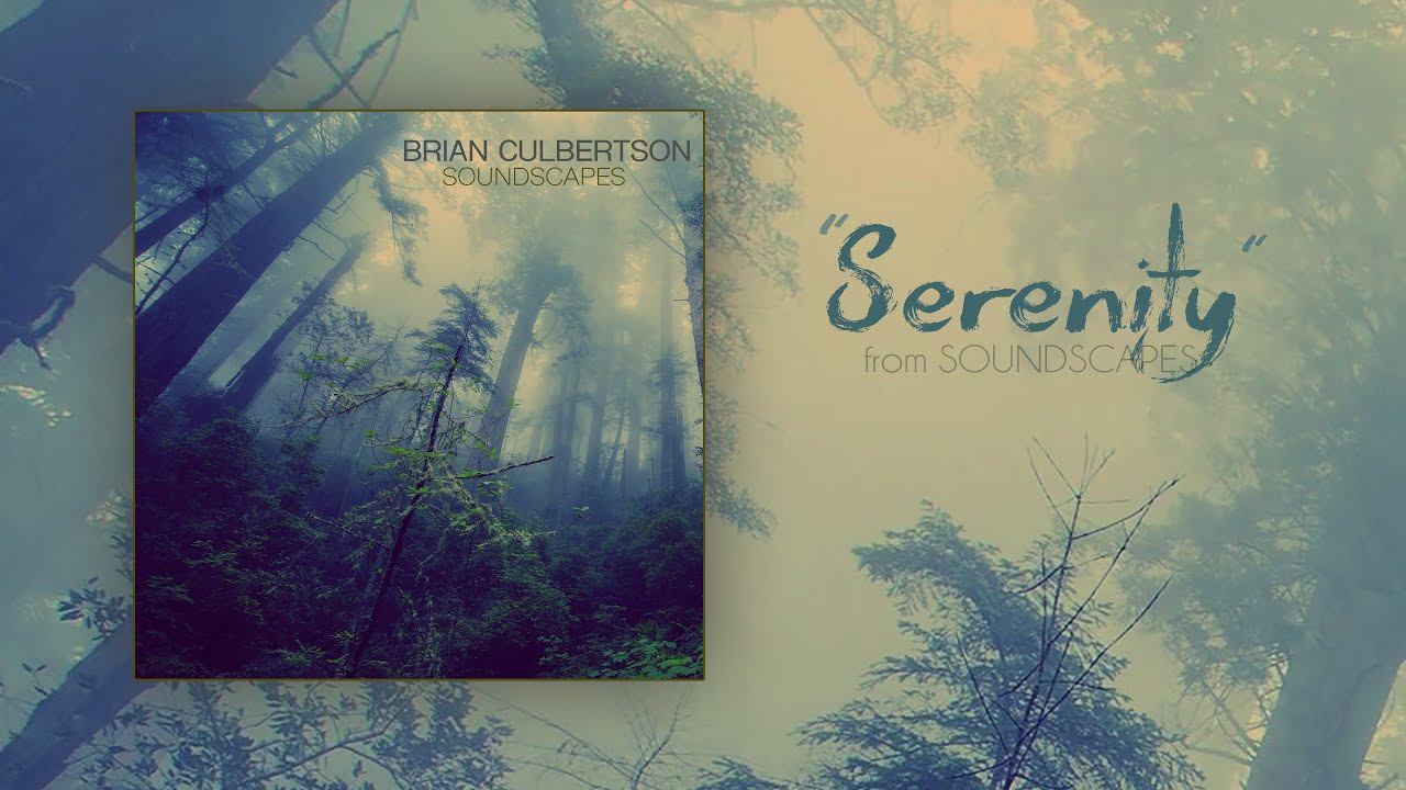 Brian Culbertson "Serenity" from SOUNDSCAPES