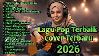 Terbaru Cover Lagu Pop Terbaik 2026 Viral Acoustic Cafe Version 25