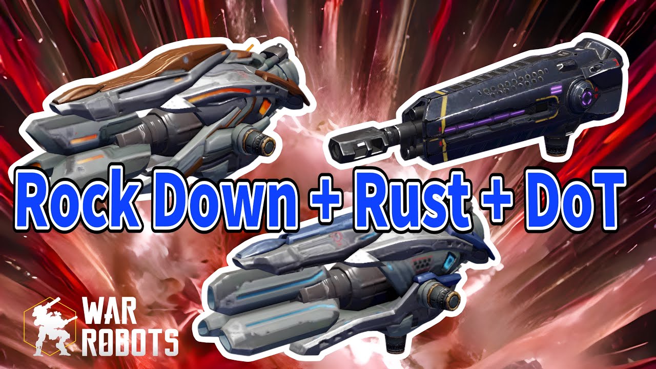 [War Robots] Rock DownとRustとDoTの相性の良さ - YouTube