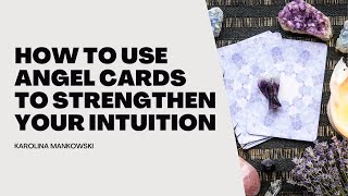 How to Use Angel Cards to Strengthen Your Intuition | A Gentle Self-Reading Ritual screenshot 2